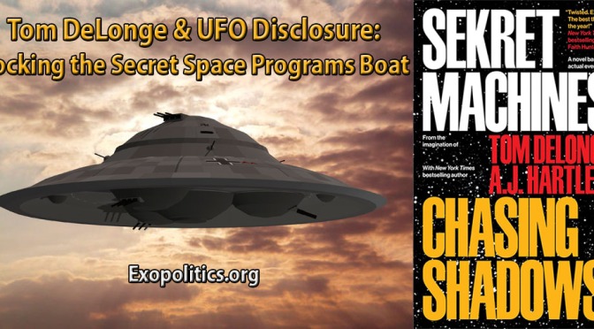 Exopolitics » Tom DeLonge & UFO Disclosure: Rocking the Secret Space Programs Boat