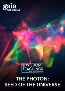 Wisdom Teachings: [#185] The Photon: Seed of the Universe Video